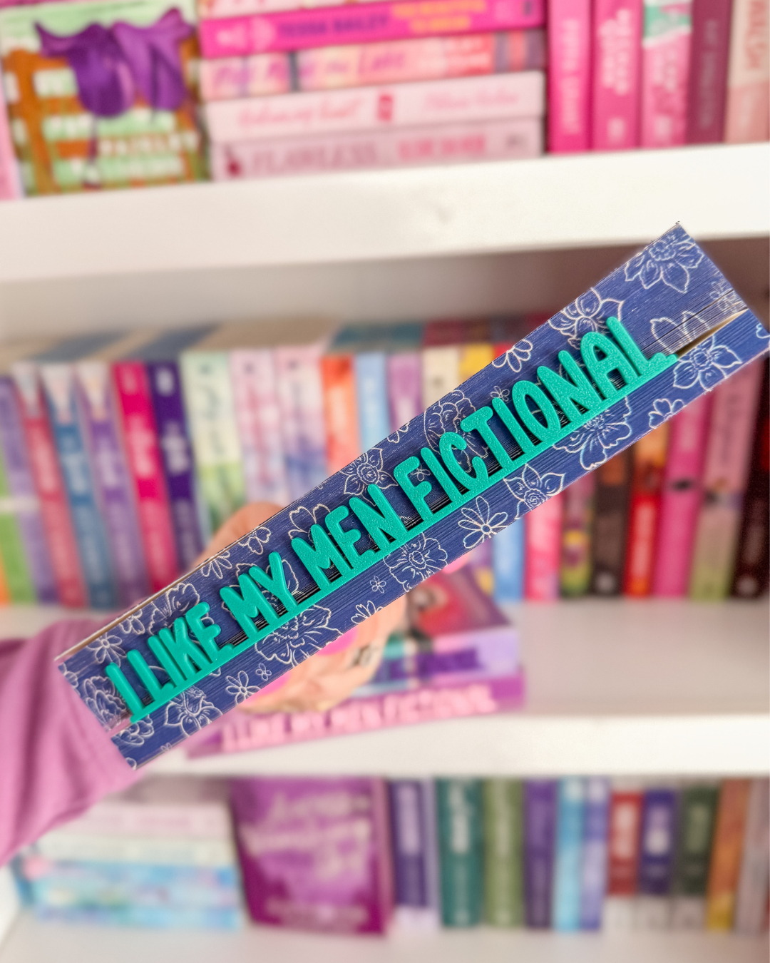 Bookmark - I Like My Men Fictional