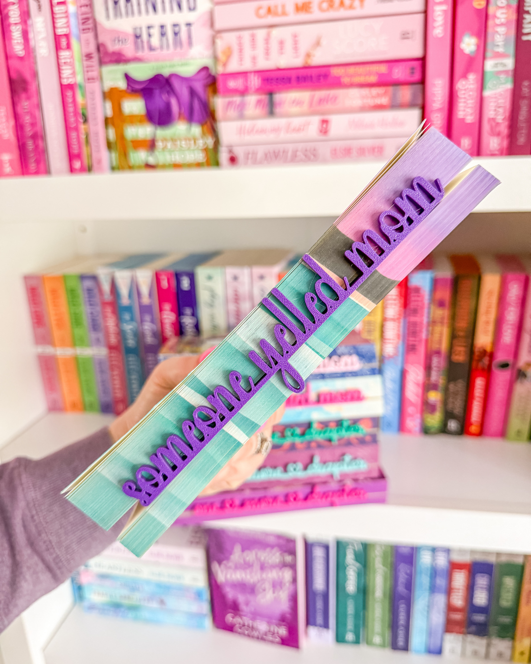Bookmark -  Someone Yelled Mom (CURSIVE)