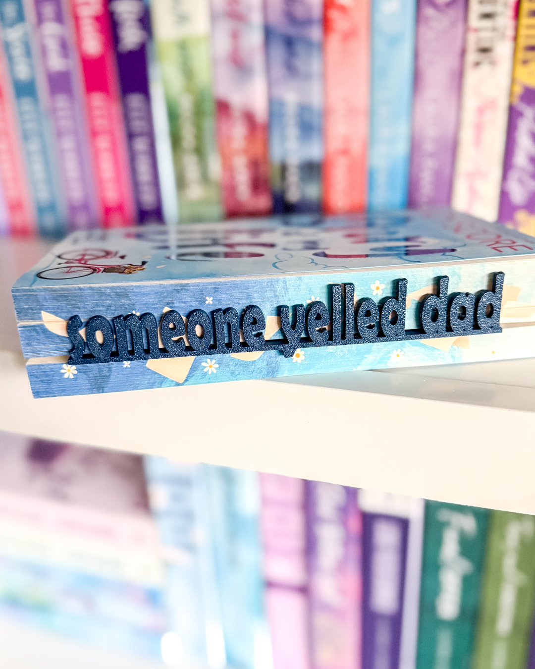 Bookmark - Someone Yelled Dad