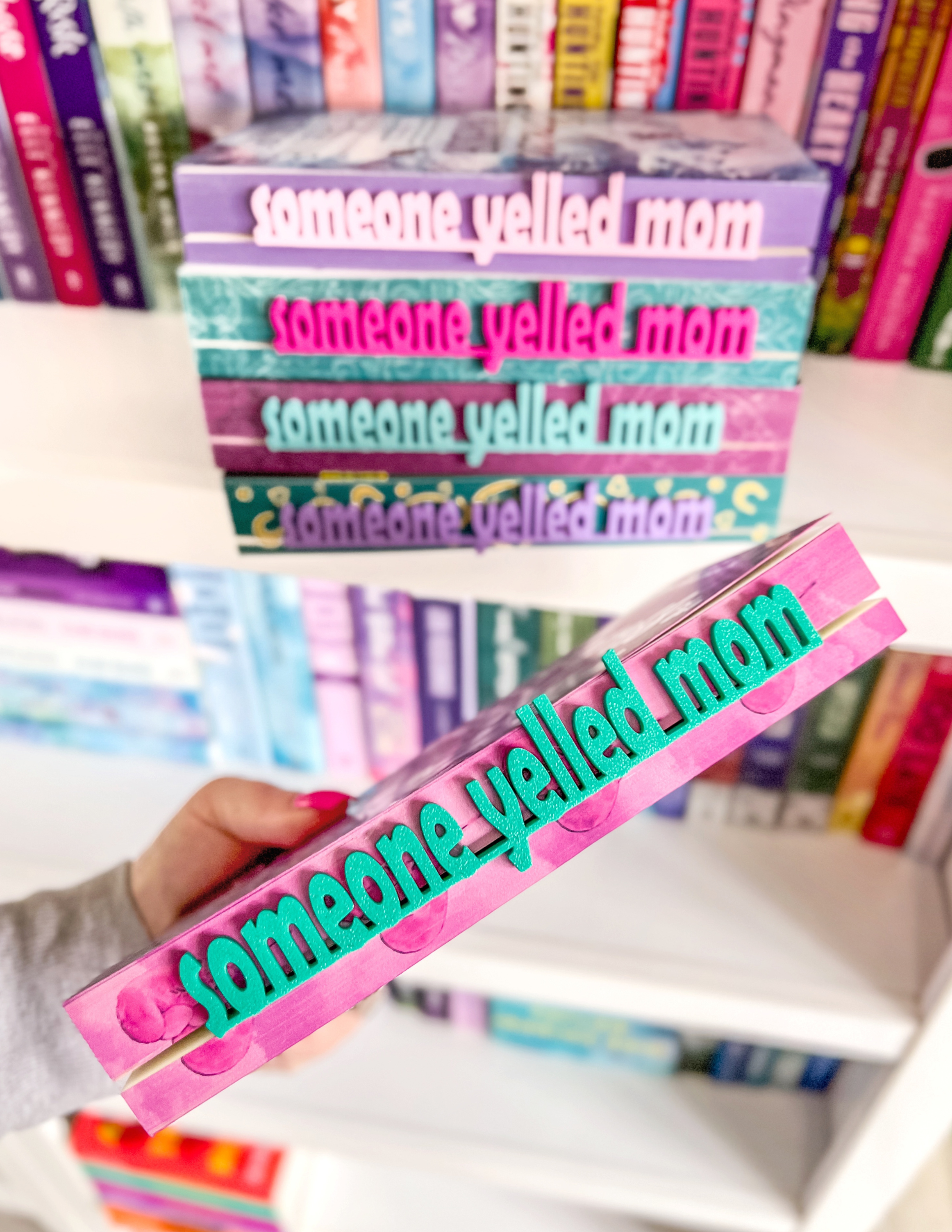 Bookmark - Someone Yelled Mom
